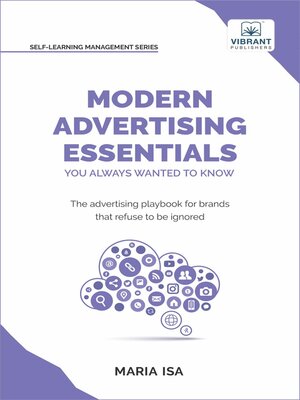 cover image of Modern Advertising Essentials You Always Wanted to Know
